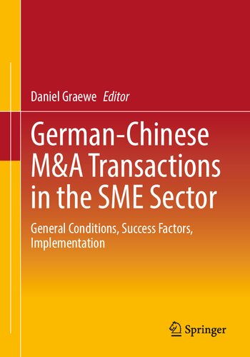 Germanchinese Ma Transactions In The Sme Sector General Conditions Success Factors Implementation Daniel Graewe