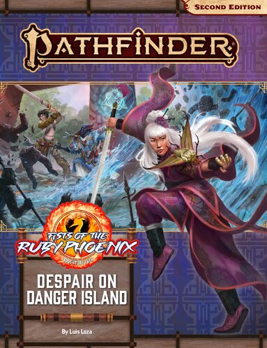 Fists Of The Ruby Phoenix 1 Despair On Danger Island Pathfinder Adventure Path 166 Luis Loza