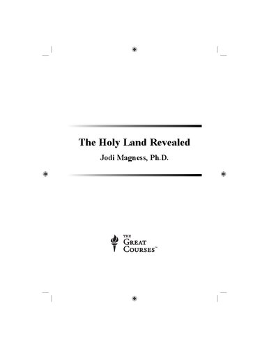 The Holy Land Revealed Jodi Magness
