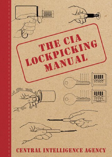 The Cia Lockpicking Manual Central Intelligence Agency