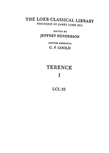 Terence Volume I The Woman Of Andros The Selftormentor The Eunuch Revised John Barsby