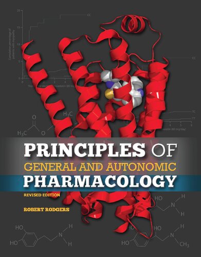 Principles Of General And Autonomic Pharmacology 2nd Edition Robert Rodgers