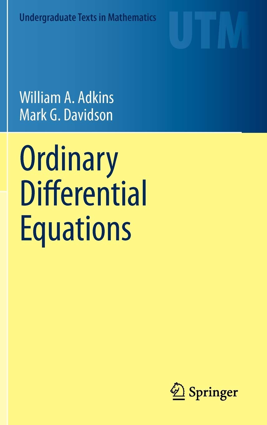 Ordinary Differential Equations Instructor Solution Manual 1st Edition William A Adkins