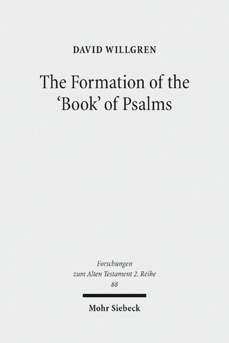 The Formation Of The Book Of Psalms David Willgren