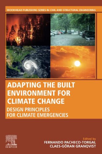 Adapting The Built Environment For Climate Change Design Principles For Climate Emergencies Fernando Pachecotorgal