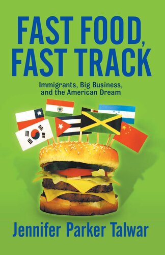 Fast Food Fast Track 1st Edition Jennifer Parker Talwar