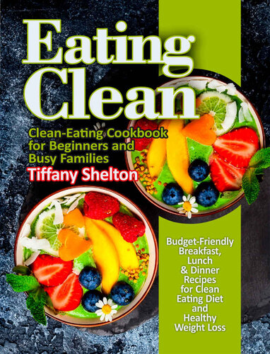Eating Clean Tiffany Shelton