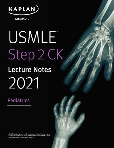Usmle Step 2 Ck Lecture Notes 2021 Pediatrics Kaplan Medical