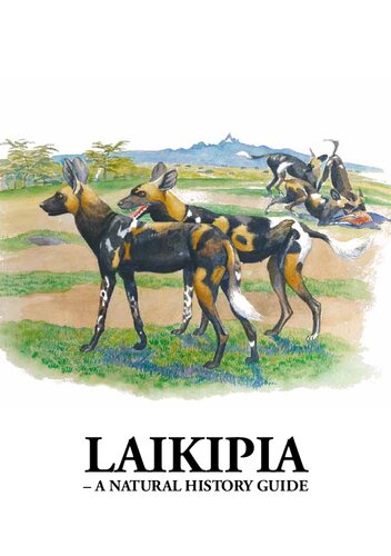 Laikipia A Natural History Guide Gordon Boy Laikipia Wildlife Forum