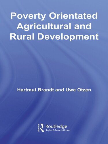 Poverty Orientated Agricultural And Rural Development Hartmut Brandt