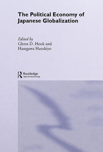 The Political Economy Of Japanese Globalization Hasegawa Harukiyo