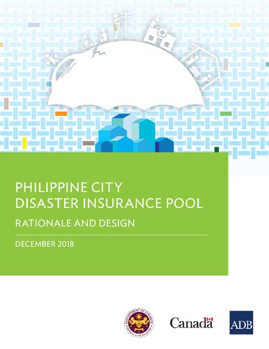 Philippine City Disaster Insurance Pool Rationale And Design Asian Development Bank