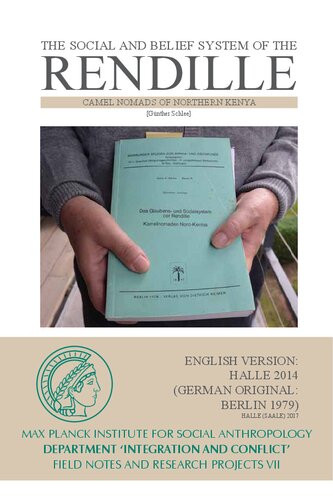 The Social And Belief System Of The Rendille Camel Nomads Of Northern Kenya 2nd Edition Gnther Schlee