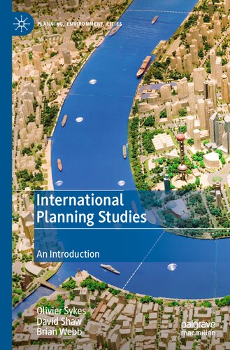International Planning Studies An Introduction Olivier Sykes