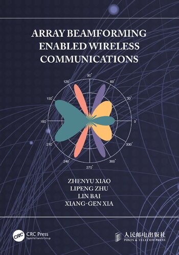 Array Beamforming Enabled Wireless Communications Zhenyu Xiao