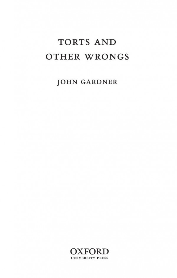 Torts And Other Wrongs 1st Edition John Gardner