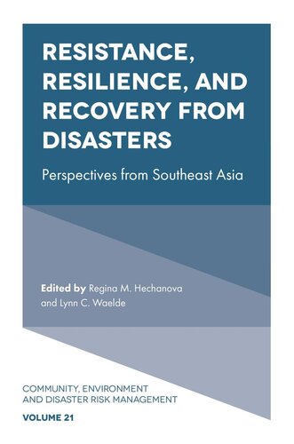Resistance Resilience And Recovery From Disasters Ma Regina M Hechanova