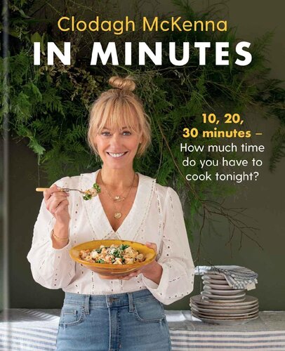 In Minutes Clodagh Mckenna