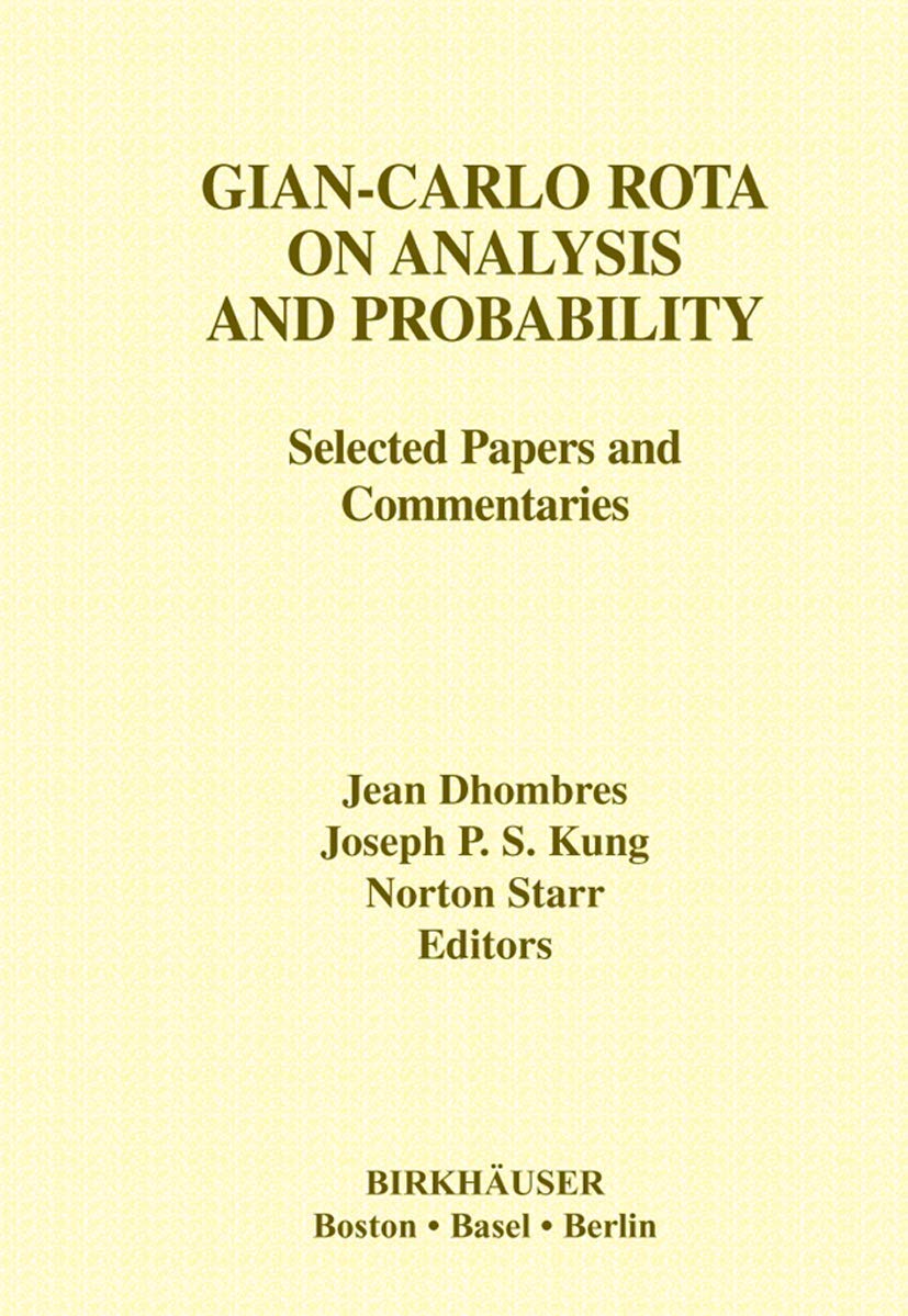 Giancarlo Rota On Analysis And Probability Selected Papers And Commentaries Jean Dhombres