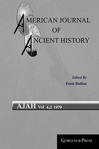American Journal Of Ancient History Vol 42 Ernst Badian