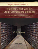 Oriental Codices Of Lund University Library Codices Orientales Bibliothecae Regiae Universitatis Lundensis C J Tornberg