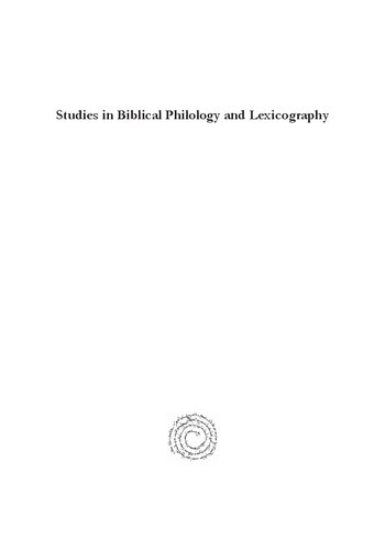 Studies In Biblical Philology And Lexicography Daniel King Editor