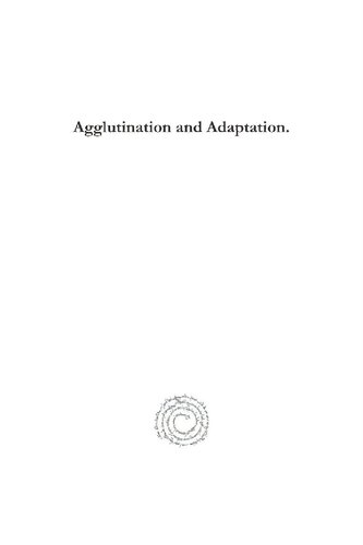 Agglutination And Adaptation Edwin Fay