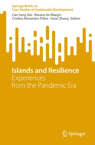 Islands And Resilience Experiences From The Pandemic Era Canseng Ooi