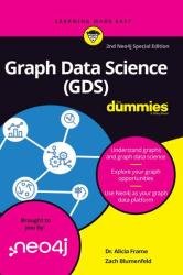 Graph Data Science For Dummies 2nd Neo4j Special Edition 2nd Edition Dr Alicia Frame