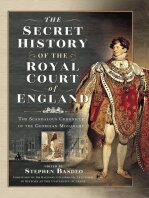 The Secret History Of The Court Of England The Scandalous History That The Georgians Didnt Want You To See Stephen Basdeo