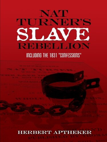 Nat Turners Slave Rebellion Herbert Aptheker