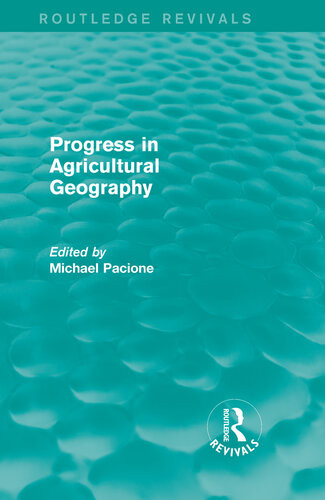 Progress In Agricultural Geography Michael Pacione