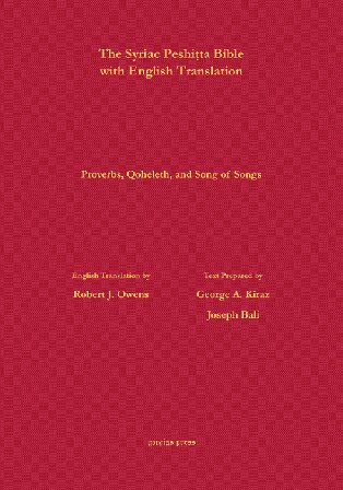 Proverbs Qoheleth And Song Of Songs According To The Syriac Peshitta Version With English Translation Robert Owens