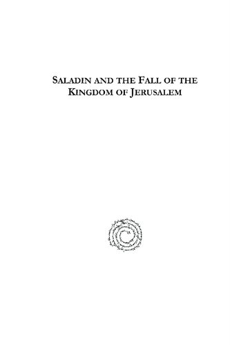 Saladin And The Fall Of The Kingdom Of Jerusalem Stanley Lanepoole