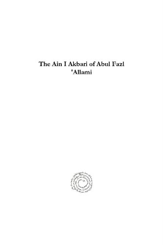 The Ain I Akbari Of Abul Fazl Allami Text And Translation H Blochmann