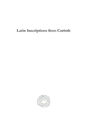 Latin Inscriptions From Corinth L R Dean