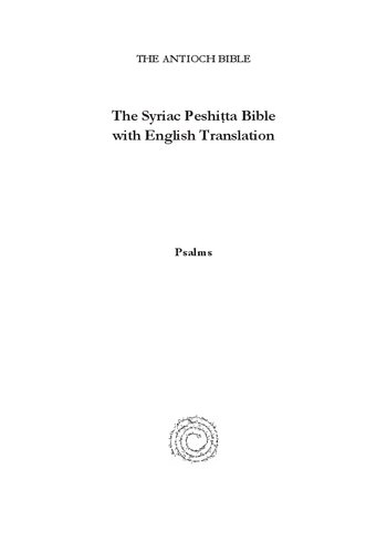 The Psalms The Syriac Peshita Bible With English Translation Richard A Taylor Translator