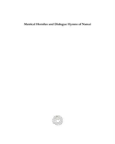 Metrical Homiles And Dialogue Hymns Of Narsai Alphonse Mingana