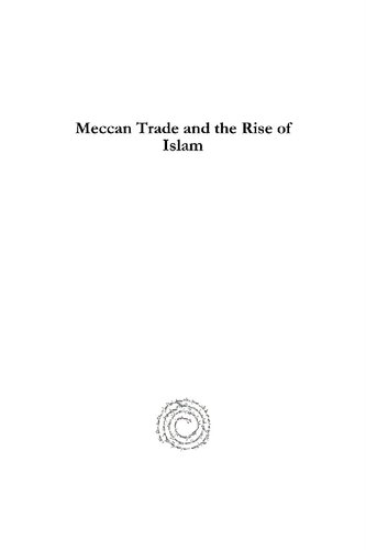 Meccan Trade And The Rise Of Islam Patricia Crone