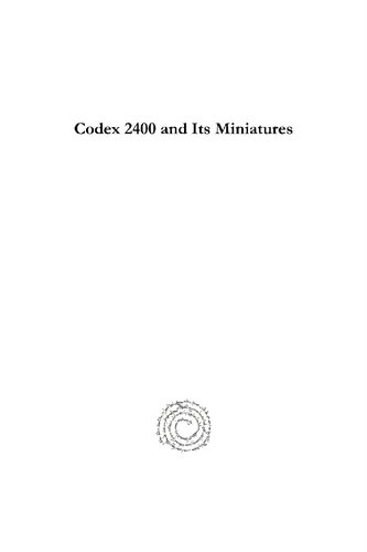 Codex 2400 And Its Miniatures Harold R Willoughby