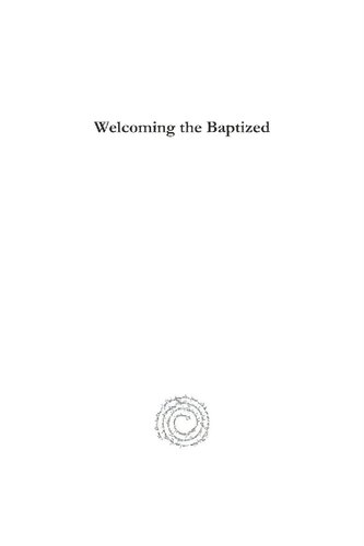 Welcoming The Baptized Anglican Hospitality Within The Ecumenical Enterprise Timothy J Turner