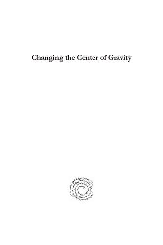 Changing The Center Of Gravity Melissa Terras Gregory Crane