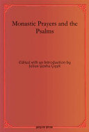 Monastic Prayers And The Psalms Julius Yeshu Iek