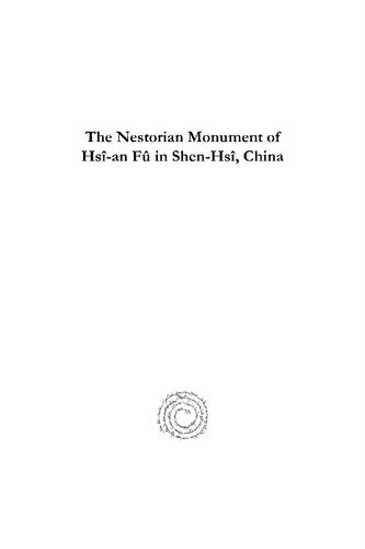The Nestorian Monument Of Hsan F In Shenhs China James Legge