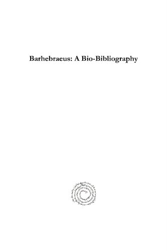 Barhebraeus A Biobibliography Hidemi Takahashi