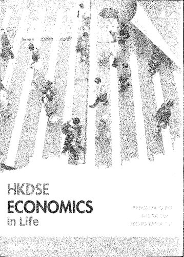 Hkdse Economics In Life Mingfai Pang Keiling Ng Kwokkit Leung