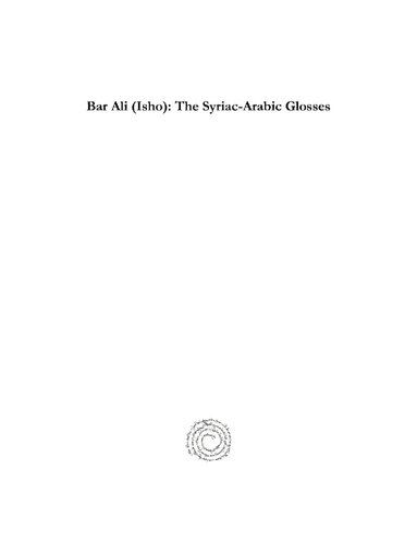 Bar Ali Isho The Syriacarabic Glosses Richard James Horatio Gottheil