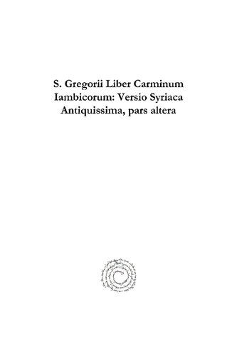 S Gregorii Liber Carminum Iambicorum Versio Syriaca Antiquissima Pars Altera Henricus Gismondi