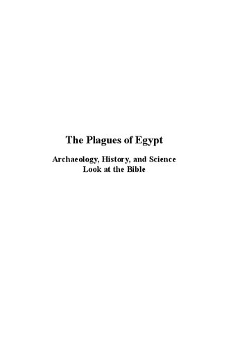 The Plagues Of Egypt Archaeology History And Science Look At The Bible Siro Igino Trevisanato
