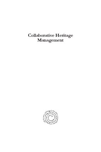Collaborative Heritage Management Gemma Tully Mal Ridges
